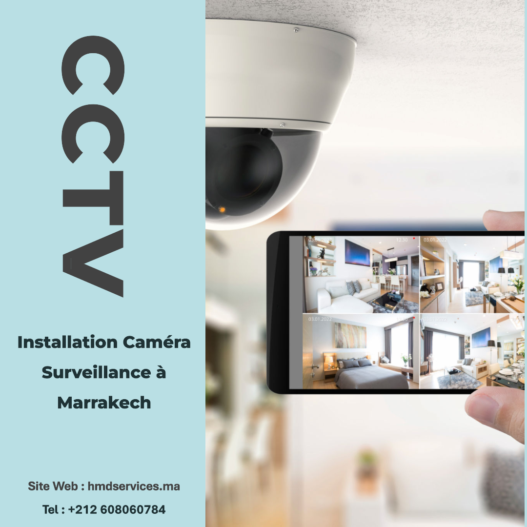 installation Caméras Surveillance à Marrakech
